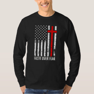Amerika Stolthet Oss Flagga Tro Över Rädsla Bön Mä T Shirt
