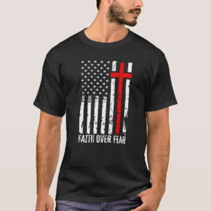 Amerika Stolthet Oss Flagga Tro Över Rädsla Bön Mä T Shirt