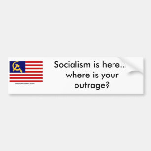 Amerika under BHO, Socialism är här…., var… Bildekal