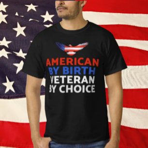 Amerikan född, veteran av val Patriotisk T Shirt