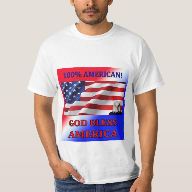 Amerikan-Guden 100% välsignar Amerika manar Tee Shirt (Framsida)