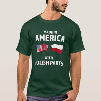 Amerikan med polska delar polskt ursprung vänner t shirt
