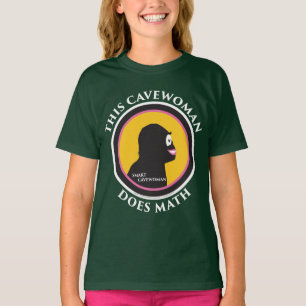 AmerikandräktT-tröja: Smart Cavewoman för Math Tröja