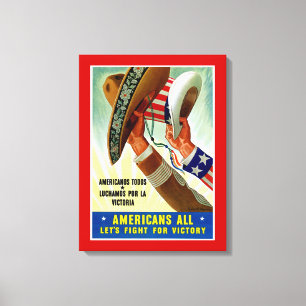 Amerikaner alla ~ Låt oss kämpa för seger Canvastryck