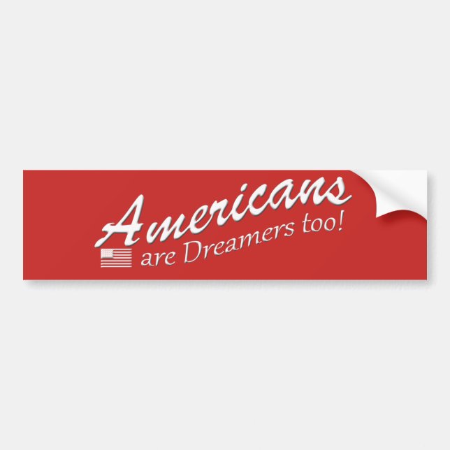 Amerikaner är drömmare för! bildekal (Framsidan)