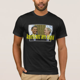 Amerikaner är dumma t shirt