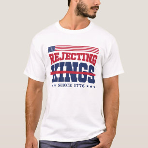 Amerikaner Förkastar Kungen Sedan 1776 Röd Vit Blå T Shirt