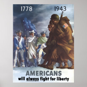 Amerikaner ska alltid slagsmål för frihet poster