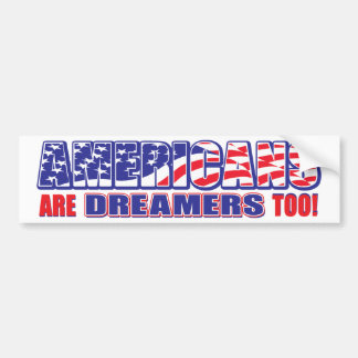 Amerikanerna är också Dreamers! Bildekal