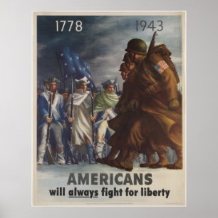Amerikanerna kommer alltid att kämpa för frihet poster