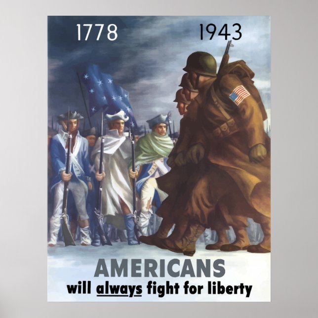 Amerikanerna kommer alltid att kämpa för frihet poster (Framsidan)