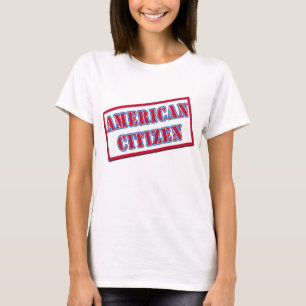 Amerikanmedborgare T-shirt
