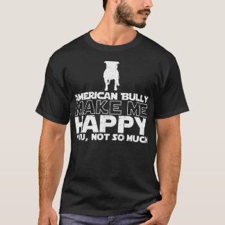 Amerikanöversittaren gör mig den lyckliga T-tröja T Shirt