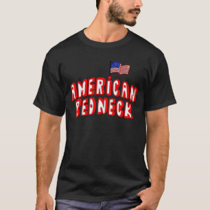 AmerikanRedneck T Shirt