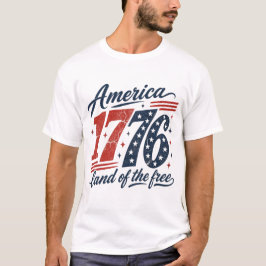 Amerikansk 1976 Land Of The Free T Shirt