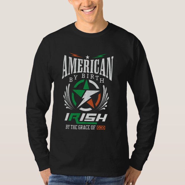 Amerikansk av Birth Irish av Guds nåd T Shirt (Framsida)