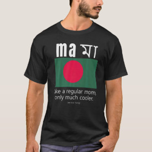 Amerikansk bangladeshi Patriot Flagga Mor Day Bang T Shirt