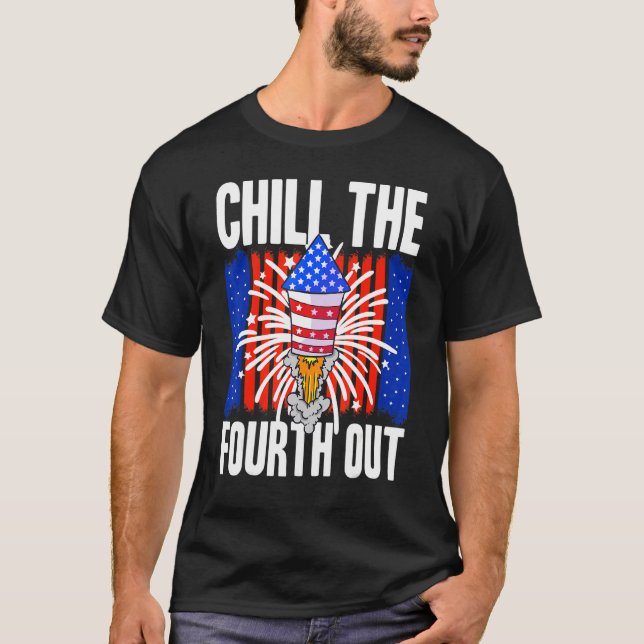 Amerikansk Chill Den Fjärde Ut Usa 4:e Juli Klassi T Shirt (Framsida)