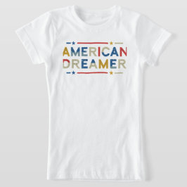 amerikansk drömmare t shirt