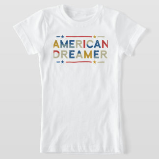 amerikansk drömmare t shirt
