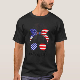 Amerikansk Flagga 4 juli Mamma Life Messy Bun Moth T Shirt