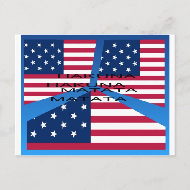Amerikansk Flagga med Hakuna Matata: Patriotisk de Vykort (Framsida)