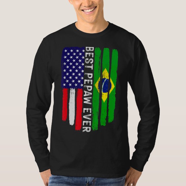 Amerikansk Flagga och Brasiliens Flagga Best Pepaw T Shirt (Framsida)