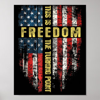 Amerikansk flagga patriotisk - Detta är vändningen Poster