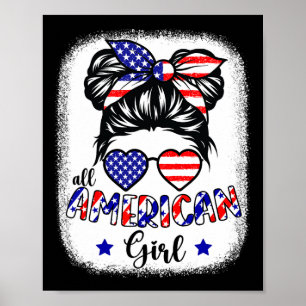 Amerikansk flicka 4:e juli Shirt Women Messy Bun Poster