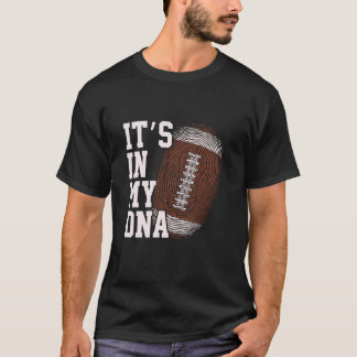 Amerikansk Fotboll Det Är I Min DNA Män Kvinnor Ba T Shirt
