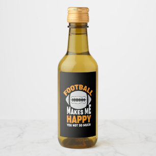 Amerikansk fotboll gör mig Lycklig Vinetikett