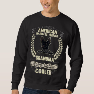 Amerikansk hairless Terrier Grandma som en normal  Lång Ärmad Tröja