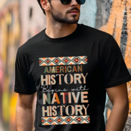 Amerikansk historia börjar med den inhemska histor t shirt