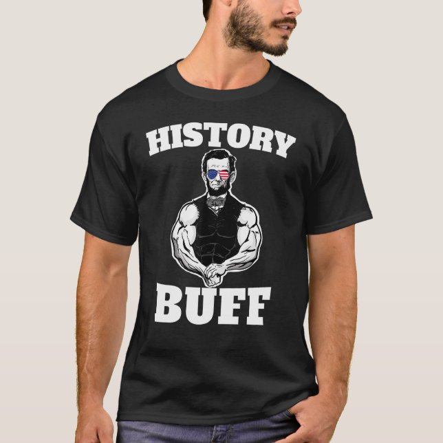 Amerikansk historia Buff Abraham Lincoln Weightlif T Shirt (Framsida)