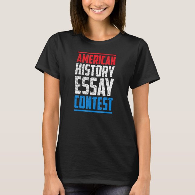 Amerikansk historia Essay Tävling T Shirt (Framsida)