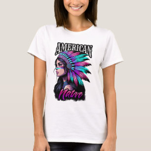 Amerikansk inhemsk flicka t shirt