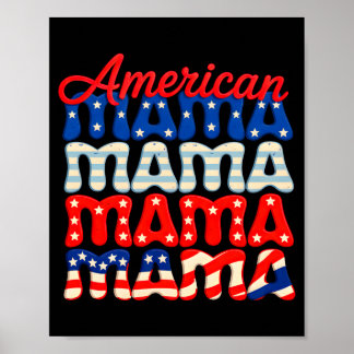 Amerikansk mamma matchande familj 4 juli amerikans poster