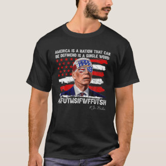 Amerikansk nation definierad i en enda Ord-biden-f T Shirt