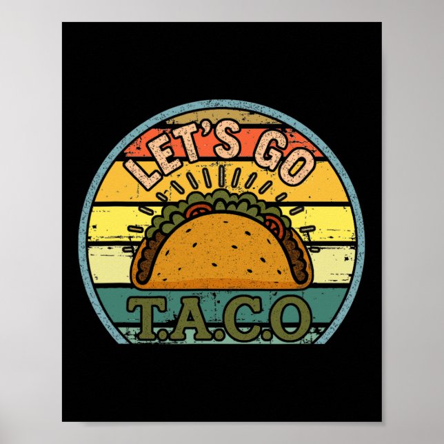 Amerikansk patriot Tee Funny Låt oss Taco Women Ma Poster (Framsidan)