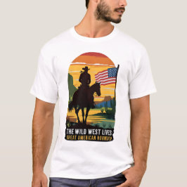 Amerikansk runddup-skjorta, western attityd för t shirt