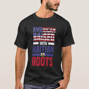Amerikansk Uppvuxen Med Haitiska Rötter Haiti Älsk T Shirt