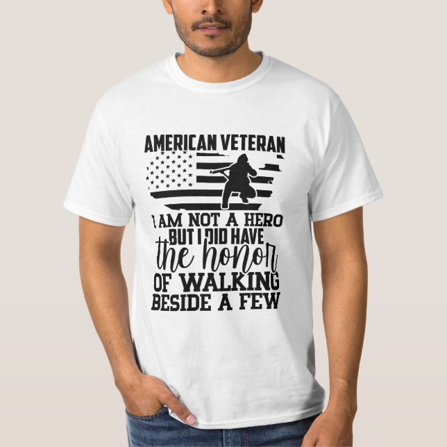 AMERIKANSK VETERAN ÄR INTE EN HERO MEN JAG HAR... T SHIRT (Framsida)