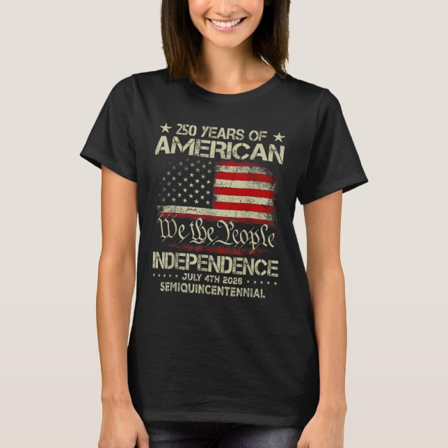 Amerikanska 250-årsdagen Firande 250 år U T Shirt (Framsida)