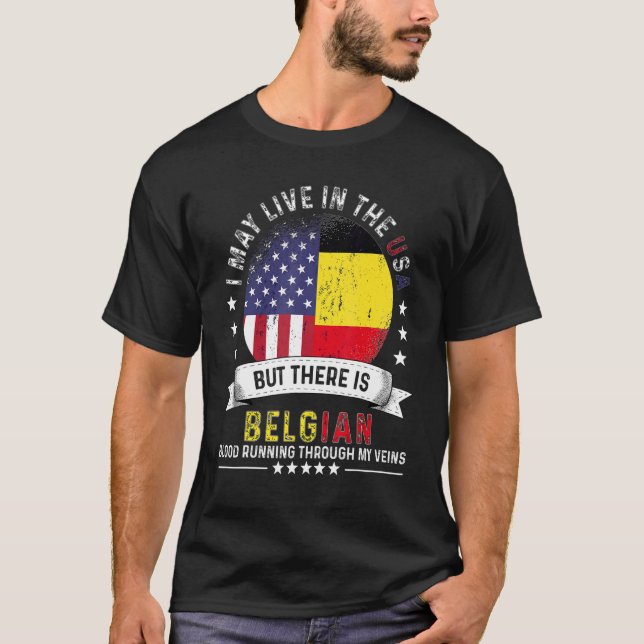 Amerikanska belgiska hem i USA Patriot American Be T Shirt (Framsida)
