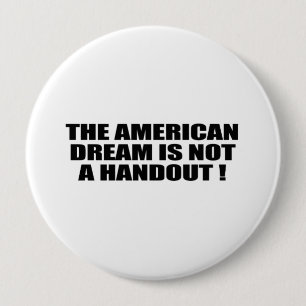 AMERIKANSKA DRÖMMEN ÄR INTE EN HANDOUT KNAPP