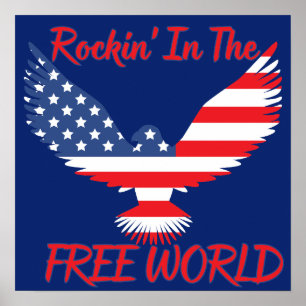 Amerikanska Eagle Rockin i den fria världen Poster