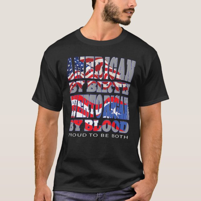 Amerikanska efter födelsen Puerto Rican genom blod T Shirt (Framsida)