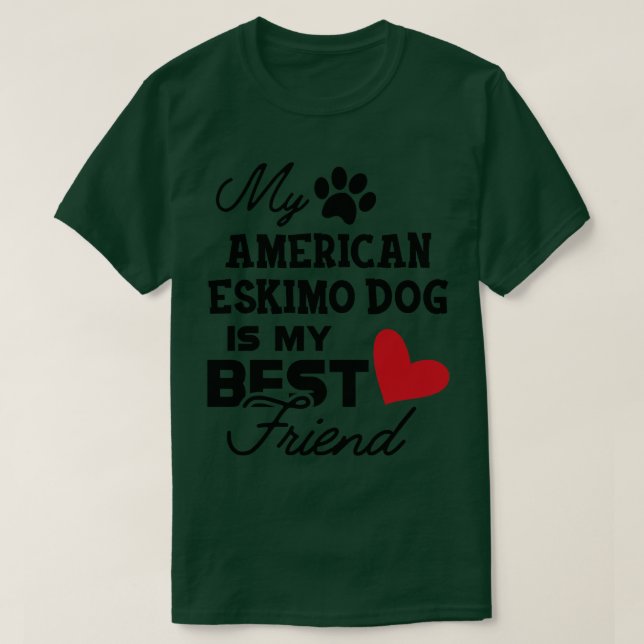 Amerikanska Eskimo hund Min amerikanska eskimo hun T Shirt (Design framsida)