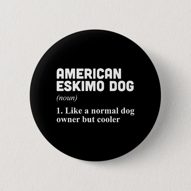 Amerikanska eskimo Hundägare Knapp (Framsida)