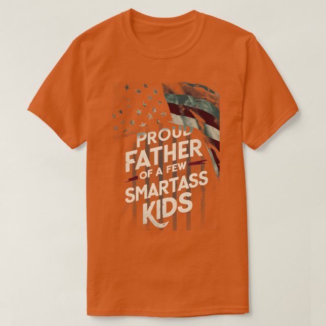 Amerikanska flagga stolt Far på några smartass-bar T Shirt (Design framsida)